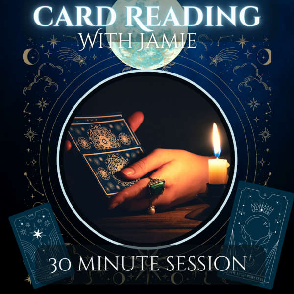 30 Minute Intuitive Card Reading